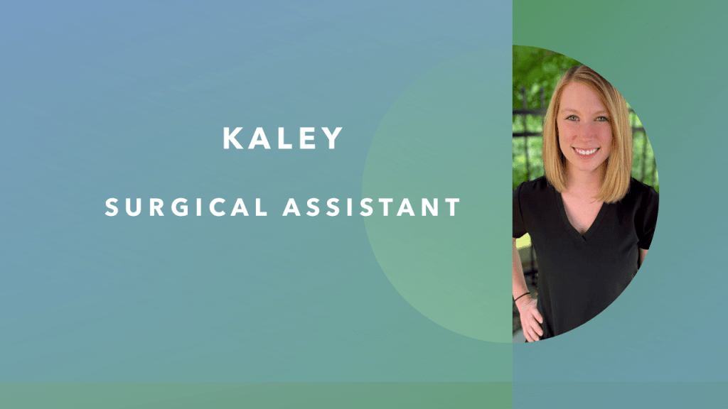 kaley surgical assistant smiling