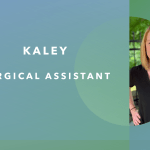 kaley surgical assistant smiling